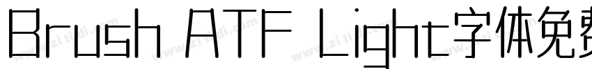 Brush ATF Light字体免费下字体转换